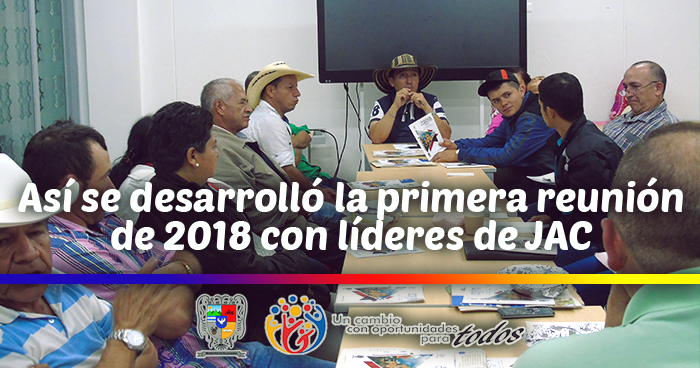 As se desarroll la primera reunin de 2018 con lderes de JACs en Alejandra